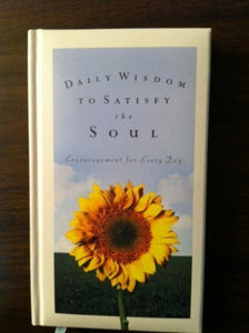 DAILY WISDOM TO SATISFY THE SOUL
