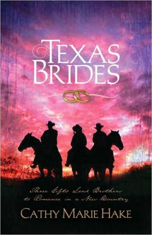 Texas Brides: To Love Mercy/To Walk Humbly/To Do Justice (Heartsong Novella Collection)