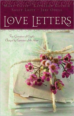 Love Letters: Love Notes/Cookie Schemes/Posted Dreams/eBay Encounter (Heartsong Novella Collection)