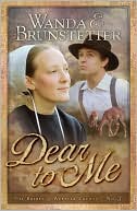 Dear to Me (Brides of Webster County, Book 3) (Truly Yours Romance Club #20)