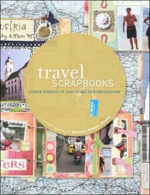 Travel Scrapbooks: Create Albums of Your Trips and Adventuresi'm