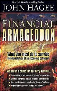 Financial Armageddon: We Are in a Battle for our Very Survival…