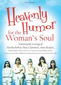 Heavenly Humor for the Woman's Soul