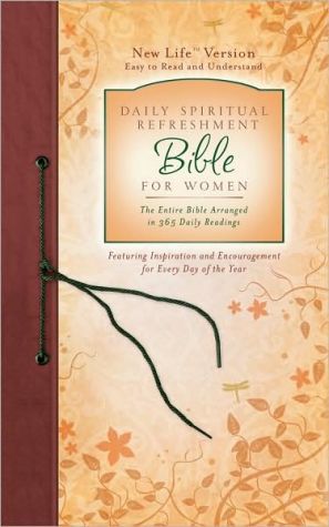 Daily Spiritual Refreshment For Women Bible (new Life Bible)
