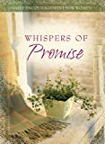 Whispers of Promise (Daily Encouragement for Women)