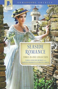 Seaside Romance - Three-in-one Collection - Romancing America Rhode Island