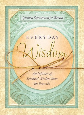 Everyday Wisdom (Spiritual Refreshment for Women)