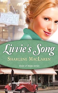 Livvie's Song (Volume 1) (The River of Hope)