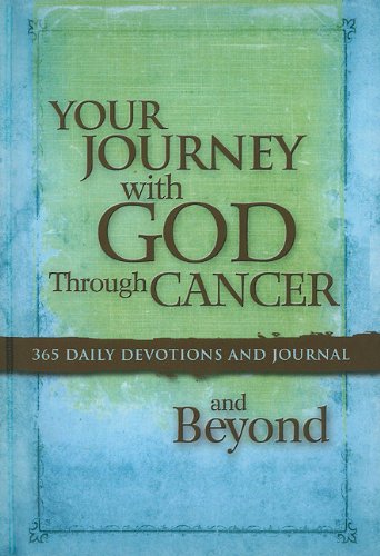 Your Journey with God Through Cancer