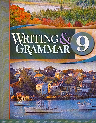 Writing & Grammar 9, 3rd Edition