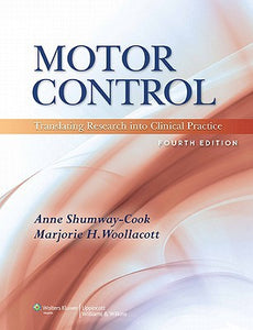 Motor Control: Translating Research into Clinical Practice