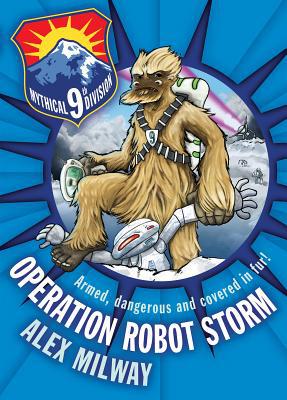 Operation Robot Storm #1 (Mystical 9th Division)