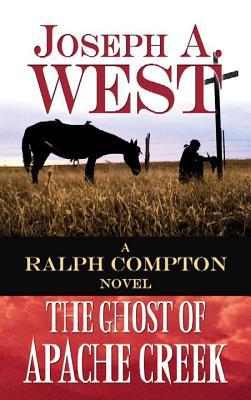 The Ghost of Apache Creek (Ralph Compton)