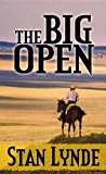 The Big Open: A Merlin Fanshaw Western (Western Standard)