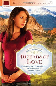 Threads of Love (Romancing America)