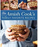 The Amish Cook's Family Favorite Recipes by Lovina Eicher (2013-01-01)