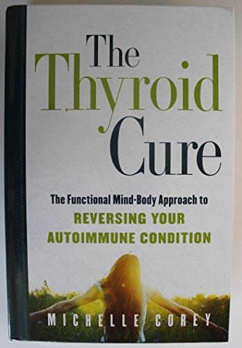 The Thyroid Cure