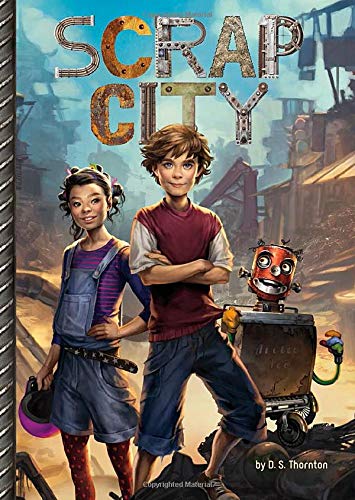 Scrap City (Middle-grade Novels)
