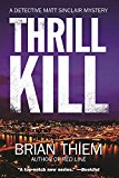 Thrill Kill: A Matt Sinclair Mystery