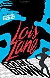 Double Down (Lois Lane)