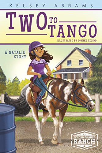 Two to Tango (Second Chance Ranch)