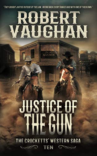 Justice Of The Gun (The Crocketts)