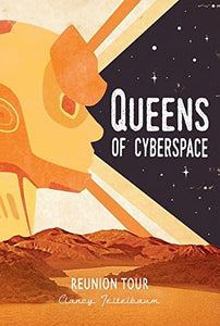 Reunion Tour (Queens of Cyberspace, 5)