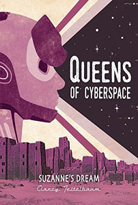 Suzanne's Dream (Queens of Cyberspace, 6)