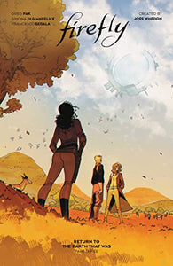 Firefly: Return to Earth That Was Vol. 3 HC (3) (Firefly: Return to Earth That Was, 3)