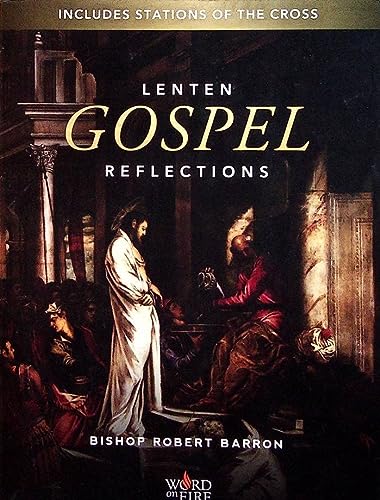 Lenten Gospel Reflections - Includes Stations of the Cross