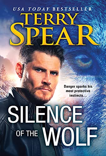 Silence of the Wolf: Thrilling Sexy Wolf Shifter Romance (Silver Town Wolf, 4)