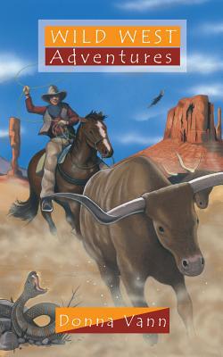 Wild West Adventures (Adventure Series)