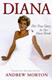 Diana: Her True Story (Diana Princess of Wales)