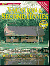 Vacation and Second Homes: 465 Designs for Recreation, Retirement and Leisure Living: Under 500 Square Feet to over 5000 Square Feet