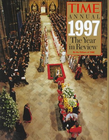 Time Annual 1997 the Year in Review (TIME ANNUAL: THE YEAR IN REVIEW)