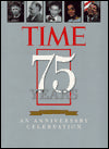 Time 75 Years 1923-1998: An Anniversary Celebration
