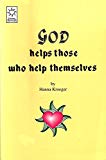 God helps those who help themselves