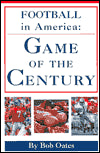 Football in America: Game of the Century