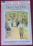Hero Over Here: A Story of World War I