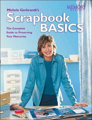 Michele Gerbrandt's Scrapbook Basics