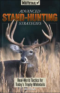 North American Whitetail Advanced Stand-Hunting Strategies Book