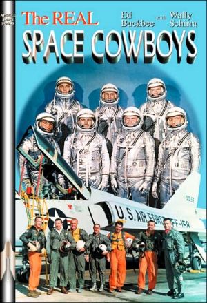 The Real Space Cowboys, with Bonus DVD Video Disc