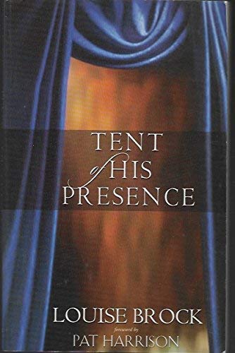 Tent of His Presence
