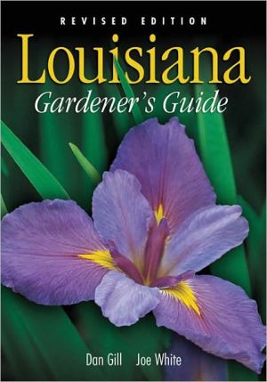 Louisiana Gardener's Guide - Revised Edition