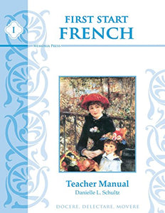 First Start French I, Teacher Edition (English and French Edition)