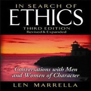 In Search of Ethics: Conversations with Men and Women of Character