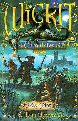 Ely Plot (The Wickit Chronicles)