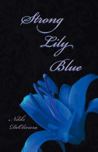 Strong Lily Blue