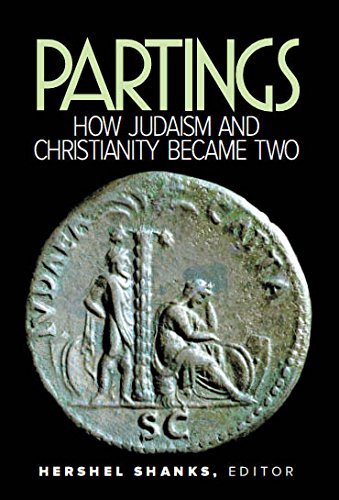 Partings-How Judasim and Christianity Became Two