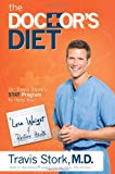 The Doctor's Diet: Dr. Travis Stork's STAT Program to Help You Lose Weight & Restore Health